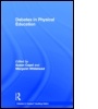 Cover: Debates in Physical Education - Routledge