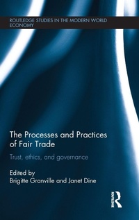 Enlarge image Cover: The Processes and Practices of Fair Trade - Routledge