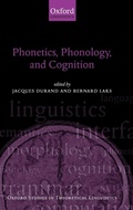 Cover: Phonetics, Phonology, and Cognition - Oxford University Press