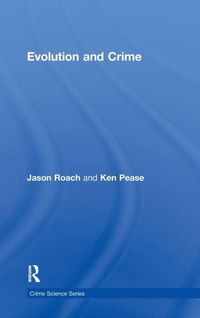 Enlarge image Cover: Evolution and Crime - Willan Publishing