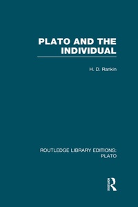 Enlarge image Cover: Plato and the Individual (RLE: Plato) - Routledge