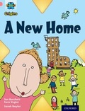 Cover: Project X Origins: Pink Book Band, Oxford Level 1+: My Home: A New Home - Oxford University Press