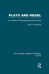 Enlarge image Cover: Plato and Hegel (RLE: Plato) - Routledge