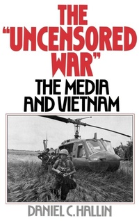 Enlarge image Cover: The 'Uncensored War' - Oxford University Press Inc
