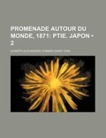 Cover: Promenade Autour Du Monde, 1871 (2); Ptie. Japon - General Books