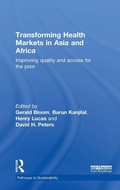 Cover: Transforming Health Markets in Asia and Africa - Earthscan Ltd