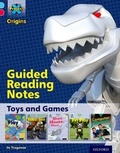 Cover: Project X Origins: Light Blue Book Band, Oxford Level 4: Toys and Games: Guided reading notes - Oxford University Press