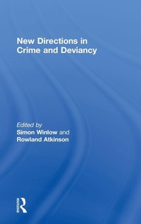 Enlarge image Cover: New Directions in Crime and Deviancy - Routledge