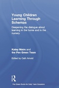 Cover: Young Children Learning Through Schemas - Routledge