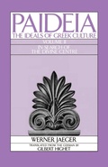 Cover: Paideia: The Ideals of Greek Culture: II. In Search of the Divine Centre - Oxford University Press Inc