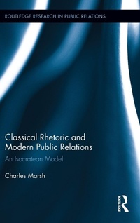 Enlarge image Cover: Classical Rhetoric and Modern Public Relations - Routledge
