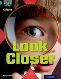 Enlarge image Cover: Project X Origins: Turquoise Book Band, Oxford Level 7: Hide and Seek: Look Closer - Oxford University Press