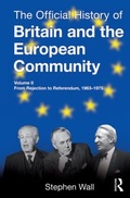Cover: The Official History of Britain and the European Community, Vol. II - Routledge