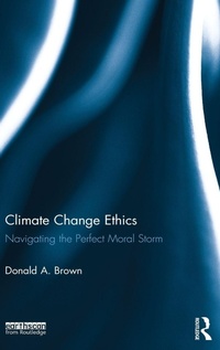 Enlarge image Cover: Climate Change Ethics - Routledge