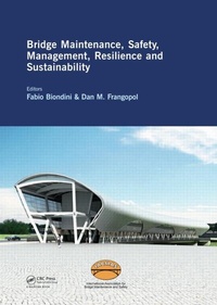 Abbildung von: Bridge Maintenance, Safety, Management, Resilience and Sustainability - CRC Press