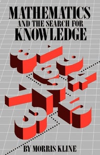Enlarge image Cover: Mathematics and the Search for Knowledge - Oxford University Press Inc