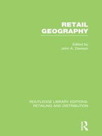 Enlarge image Cover: Retail Geography (RLE Retailing and Distribution) - Routledge