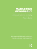 Cover: Marketing Geography (RLE Retailing and Distribution) - Routledge