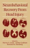 Cover: Neurobehavioral Recovery from Head Injury - Oxford University Press Inc