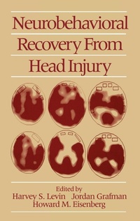 Enlarge image Cover: Neurobehavioral Recovery from Head Injury - Oxford University Press Inc