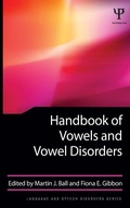 Cover: Handbook of Vowels and Vowel Disorders - Psychology Press Ltd