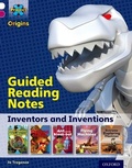Cover: Project X Origins: White Book Band, Oxford Level 10: Inventors and Inventions: Guided reading notes - Oxford University Press