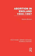 Cover: Abortion in England 1900-1967 - Routledge