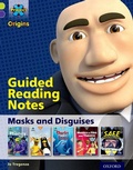 Cover: Project X Origins: Lime Book Band, Oxford Level 11: Masks and Disguises: Guided reading notes - Oxford University Press