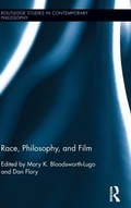 Cover: Race, Philosophy, and Film - Routledge