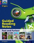 Cover: Project X Origins: Brown Book Band, Oxford Level 10: Fast and Furious: Guided reading notes - Oxford University Press