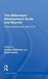 Enlarge image Cover: The Millennium Development Goals and Beyond - Routledge
