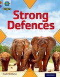 Cover: Project X Origins: Brown Book Band, Oxford Level 11: Strong Defences: Strong Defences - Oxford University Press