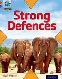 Enlarge image Cover: Project X Origins: Brown Book Band, Oxford Level 11: Strong Defences: Strong Defences - Oxford University Press