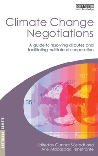 Enlarge image Cover: Climate Change Negotiations - Earthscan Ltd