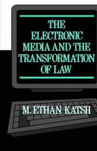 Abbildung von: The Electronic Media and the Transformation of Law - Oxford University Press