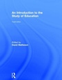 Cover: An Introduction to the Study of Education - Routledge