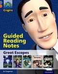 Cover: Project X Origins: Grey Book Band, Oxford Level 13: Great Escapes: Guided reading notes - Oxford University Press