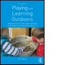 Cover: Playing and Learning Outdoors - Routledge