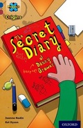 Cover: Project X Origins: Dark Blue Book Band, Oxford Level 15: Top Secret: The Secret Diary of Danny Grower - Oxford University Press