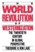 Cover: The World Revolution of Westernization - Oxford University Press