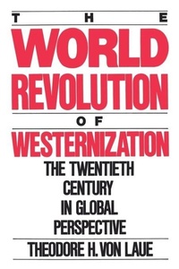 Enlarge image Cover: The World Revolution of Westernization - Oxford University Press
