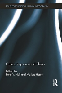 Enlarge image Cover: Cities, Regions and Flows - Routledge