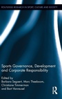 Cover: Sports Governance, Development and Corporate Responsibility - Routledge