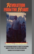 Cover: Revolution From the Heart - Oxford University Press Inc
