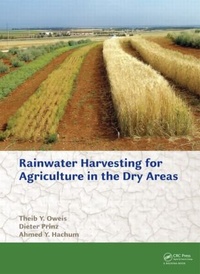 Bild vergrößern Bild: Rainwater Harvesting for Agriculture in the Dry Areas - CRC Press