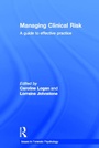 Cover: Managing Clinical Risk - Willan Publishing