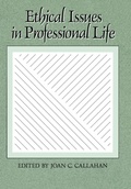 Cover: Ethical Issues in Professional Life - Oxford University Press Inc