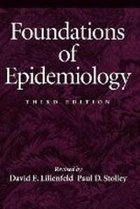 Enlarge image Cover: Foundations of Epidemiology - Oxford University Press Inc