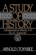 Cover: A Study of History: Volume I: Abridgement of Volumes I-VI - Oxford University Press Inc