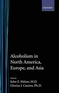 Cover: Alcoholism in North America, Europe, and Asia - Oxford University Press